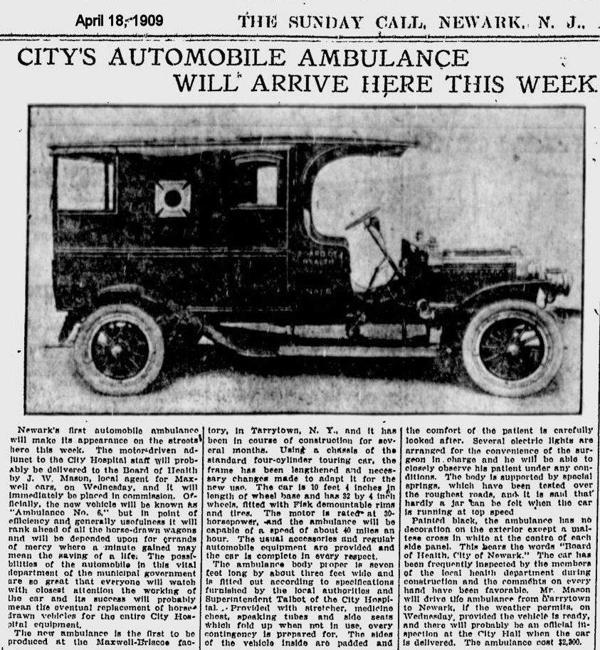 City's Automobile Ambulance Will Arrive Here this Week
1909
